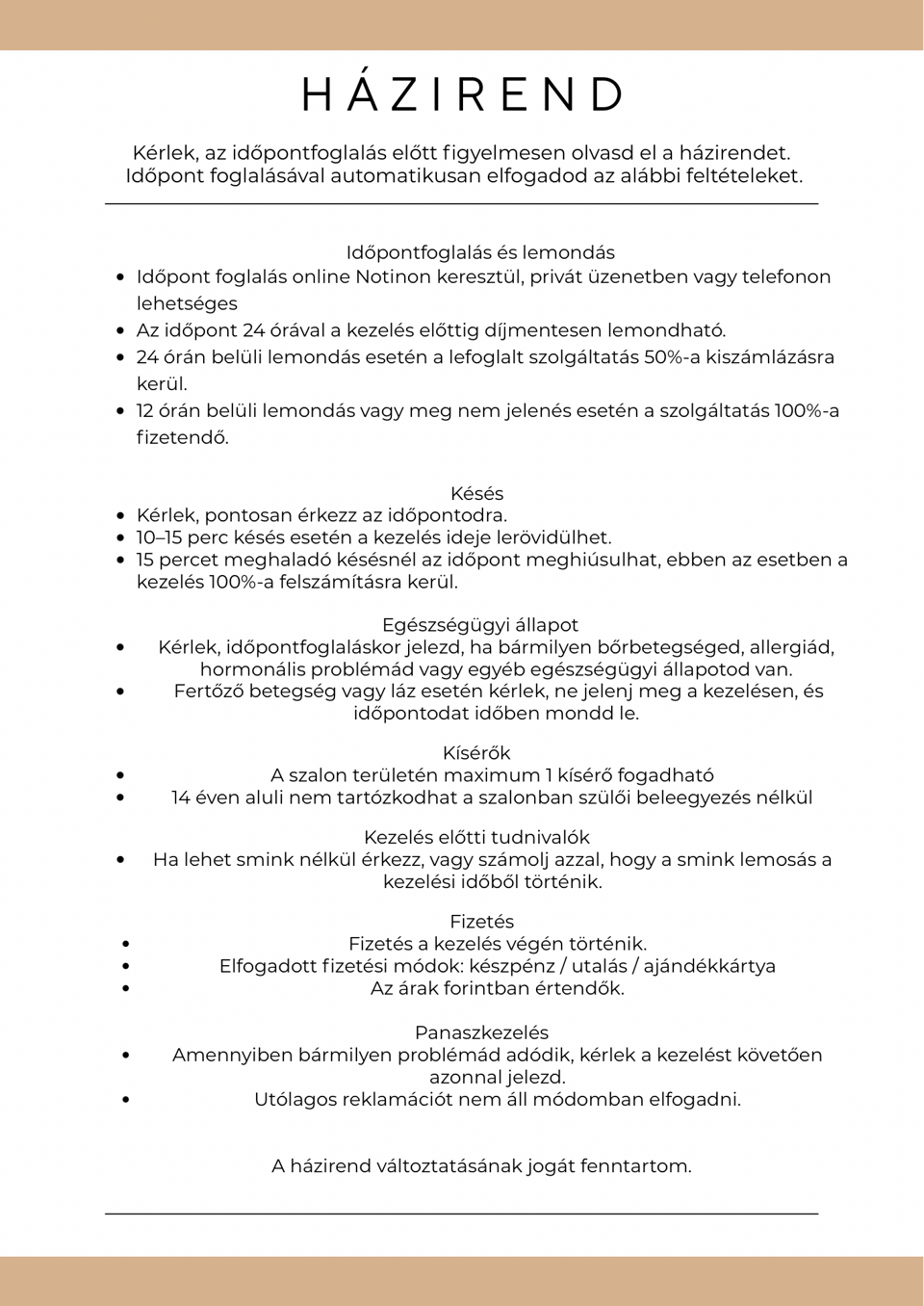 Várhegyi Enikő Beauty házirendje
